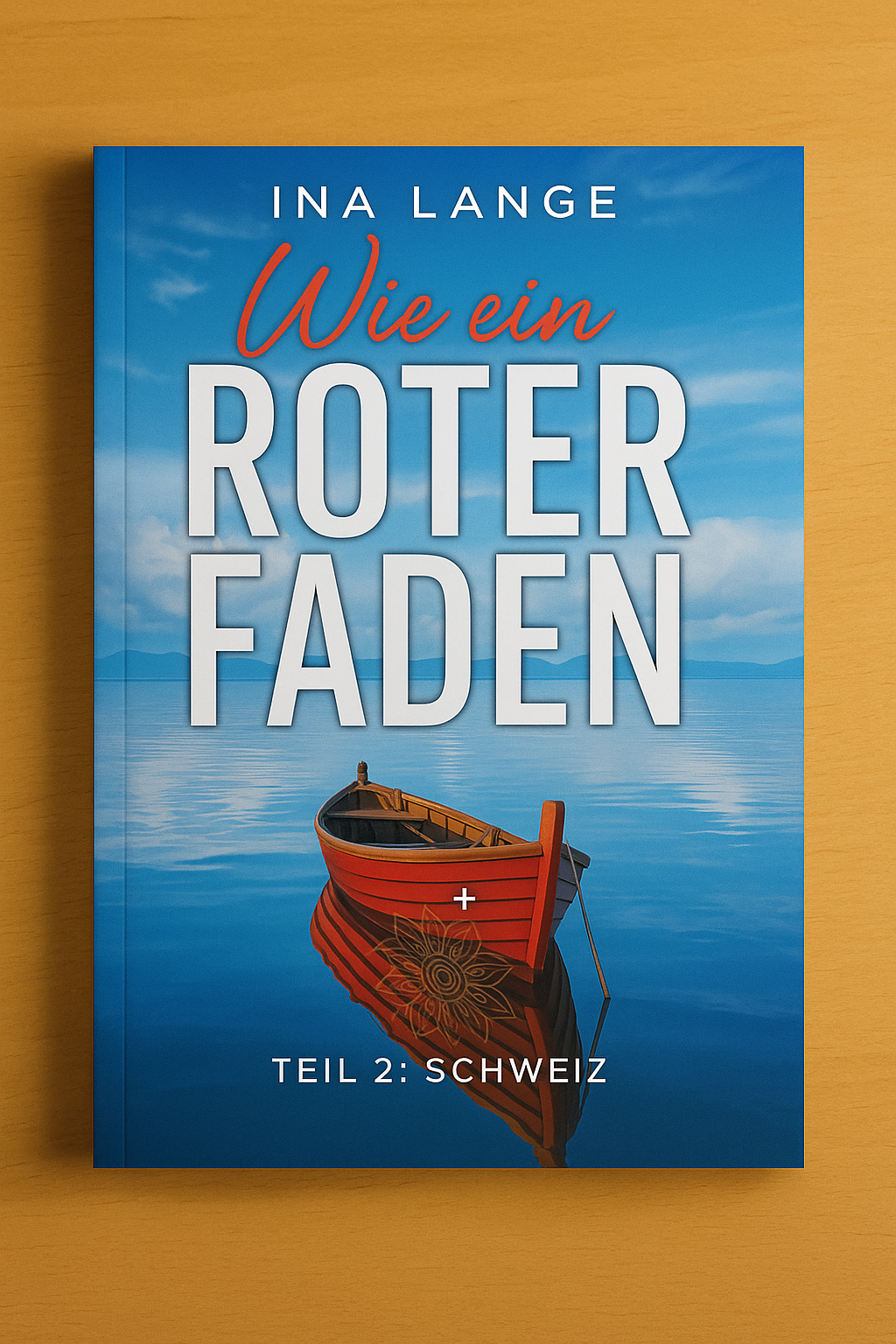Wie ein roter Faden – Teil 2: Schweiz